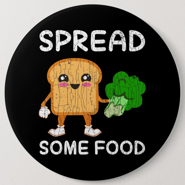 Spread Some Food Funny Broccoli Vegan Vegetables G Button (Front)