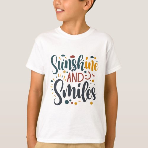 Spread Sunshine Sunshine and Smiles T_Shirt