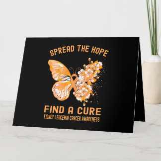 Spread The Hope Find A Cure Kidney Leukemia Cancer Card