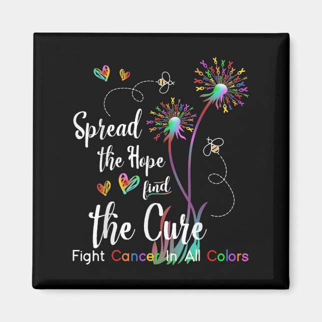 Spread The Hope Find The Cure Fight Cancer Spread  Magnet (Front)