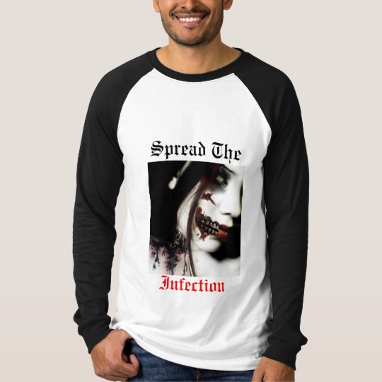 Spread The Infection Shirt