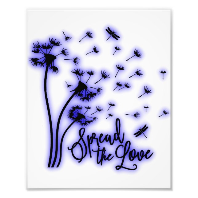 Spread The Love Dandelions and Dragonflies Photo Print (Front)