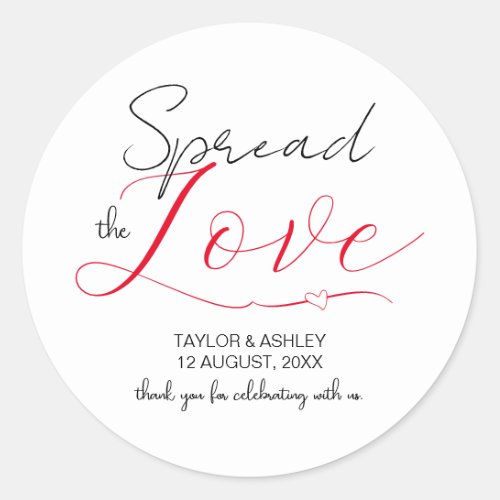 Spread the Love Minimal Script Wedding Classic Round Sticker