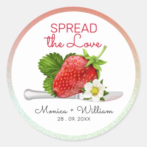 Spread the Love Strawberry Wedding Classic Round Sticker