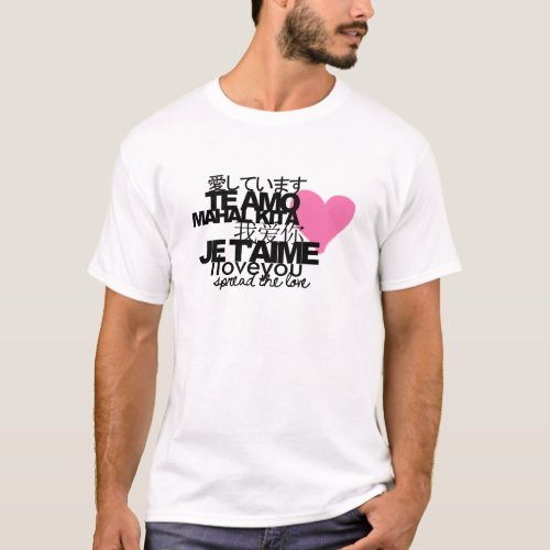 Spread The Love T_Shirt