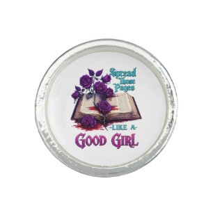 Spread Those Pages Like A Good Girl Ring