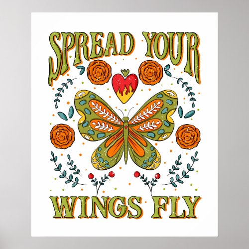Spread Your Wings Fly Motivational Poster