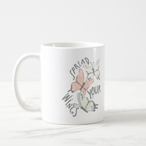 Spread Your Wings Inspiring Message Butterflies Coffee Mug