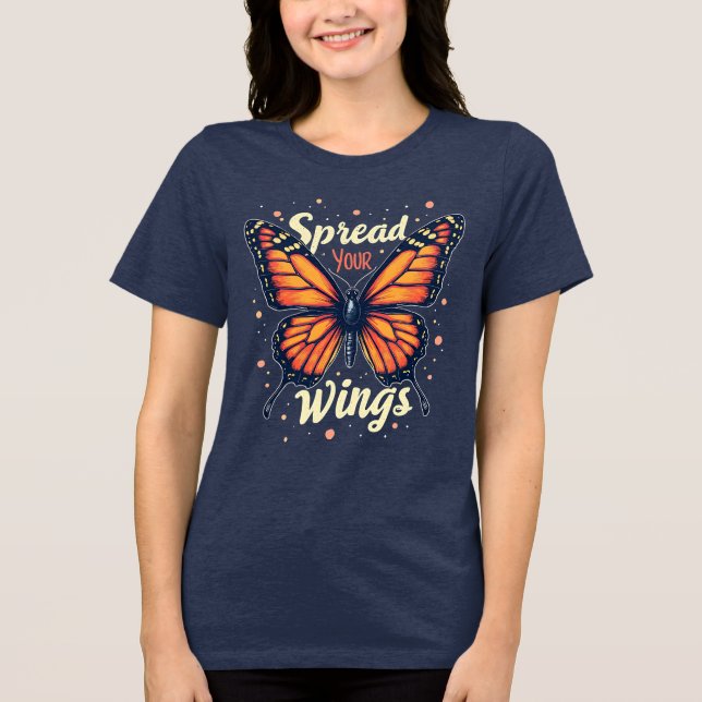 Spread Your Wings Motivational Butterfly Tri-Blend Shirt (Front)