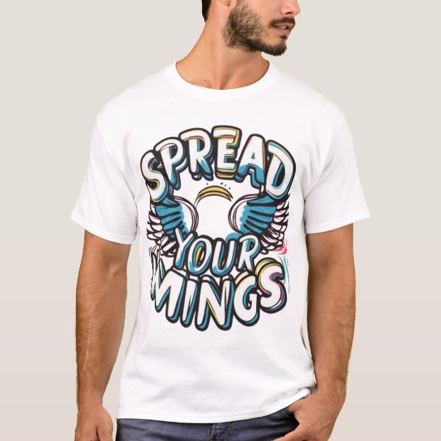 Spread Your Wings T-Shirt (Front)