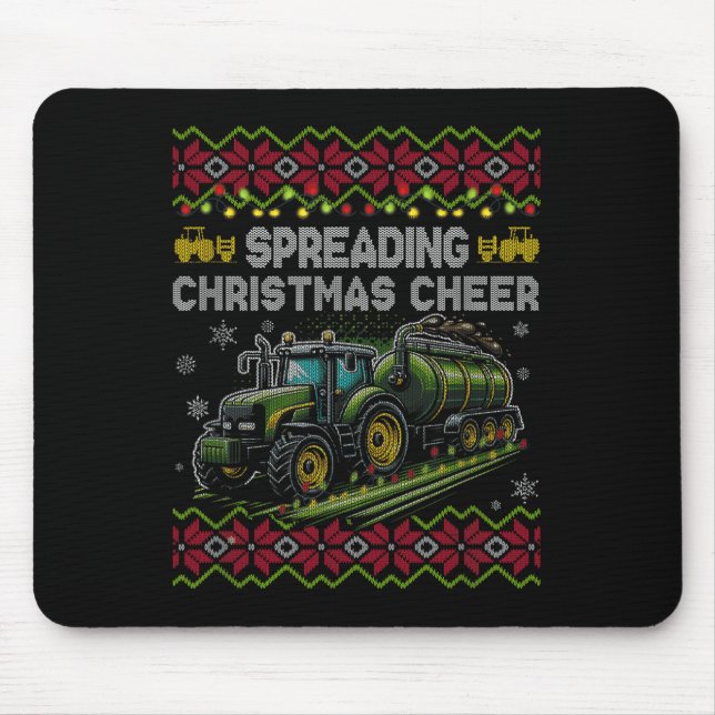 Spreading Christmas Cheer Farming Tractor Ugly Swe Mouse Pad (Front)