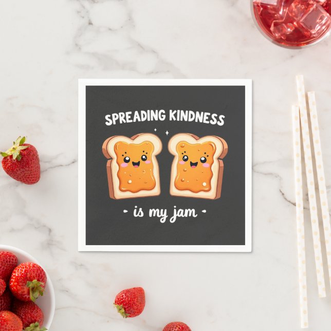 Spreading Kindness is My Jam Funny Loaf Bread Jam Napkins (Insitu)
