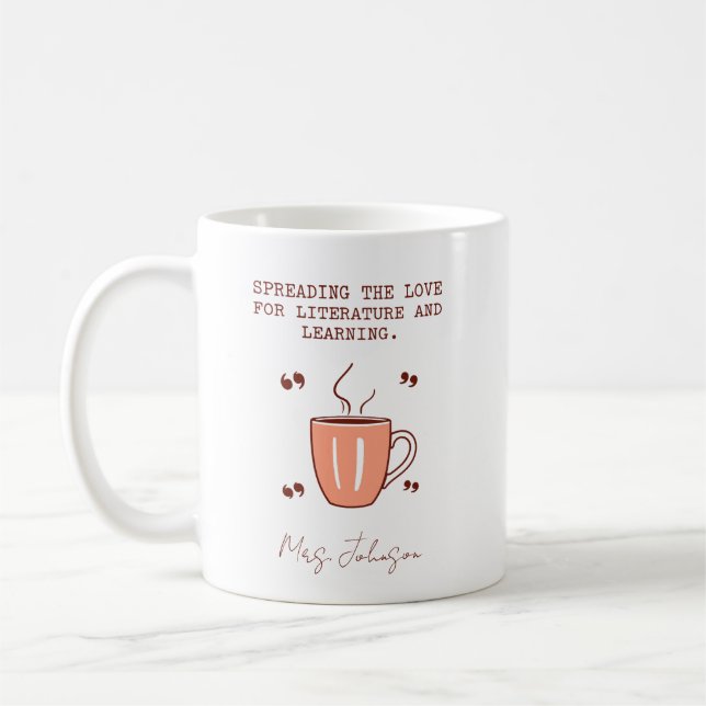 Spreading The Love For Literature And Learning Coffee Mug (Left)