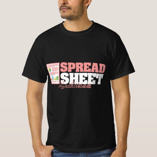 Spreadsheet Enthusiast TShirt