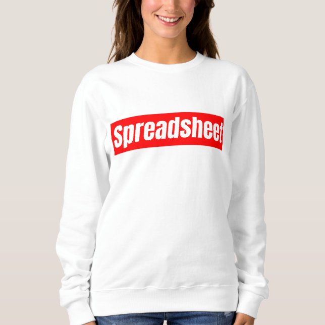 Spreadsheet - Funny Accountant        Sweatshirt (Front)