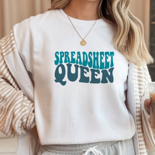 Spreadsheet Queen Finance, Accountant, CPA T-Shirt (Creator Uploaded)