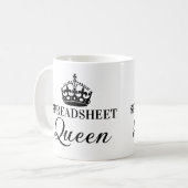 Spreadsheet Queen Funny Quotes Coffee Mug (Front Left)