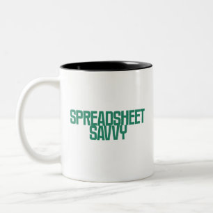 Spreadsheet Savvy   Excel Skills Expert Design Two-Tone Coffee Mug