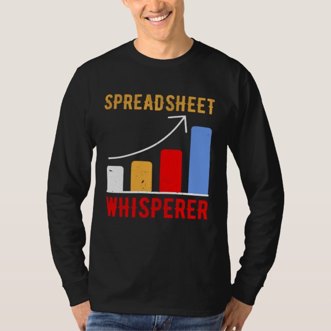 Spreadsheet Whisperer Actuaries Data Science Stats T-Shirt (Front)