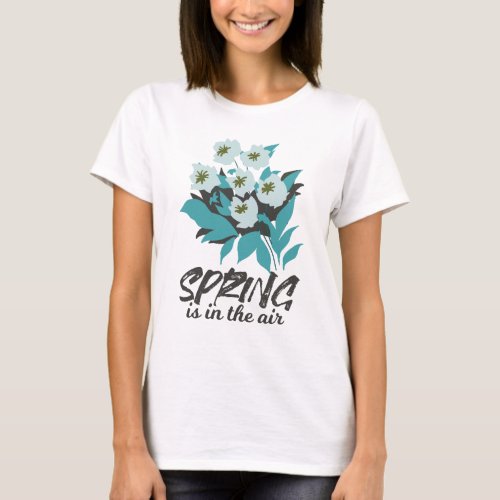 Spring Bouquet Charm _ Spring is in the Air Floral T_Shirt