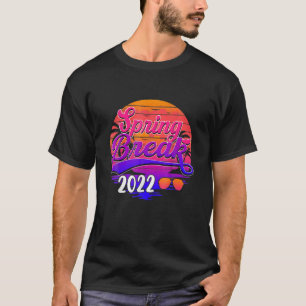 Spring Break 2022 Family Tee Spring Break Sunset 2
