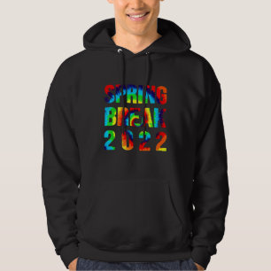 Spring Break 2022 Matching Group Vintage Tie Dye Hoodie