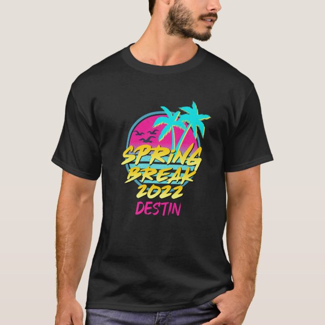 Spring Break 2022 Retro 80S 90S Destin, Fl Family T-Shirt (Front)