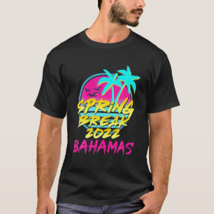 Spring Break 2022 Retro 80S Vintage Bahamas Family T-Shirt