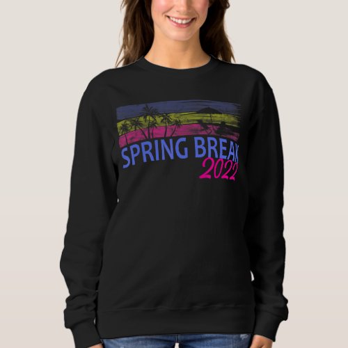 Spring Break 2022 Vintage Palmtree Beach Sweatshirt