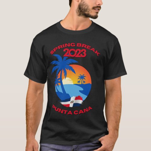 Spring Break 2023 Punta Cana DR T Shirt