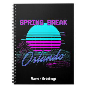 Spring Break 2026 Orlando After Dark Retro Synth Notebook