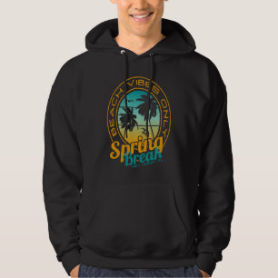 Spring Break Beach Vibes Only Key West Florida Hoodie