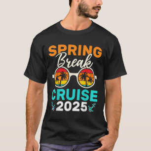 Spring Break Cruise 2025 For Family Matching Cruis T-Shirt
