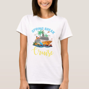 Spring Break Cruise T-Shirt