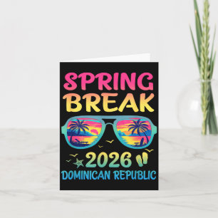 Spring Break Dominican Republic 2026 Vacation Trip Card