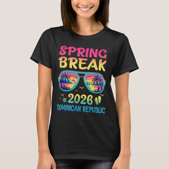 Spring Break Dominican Republic 2026 Vacation Trip T-Shirt (Front)