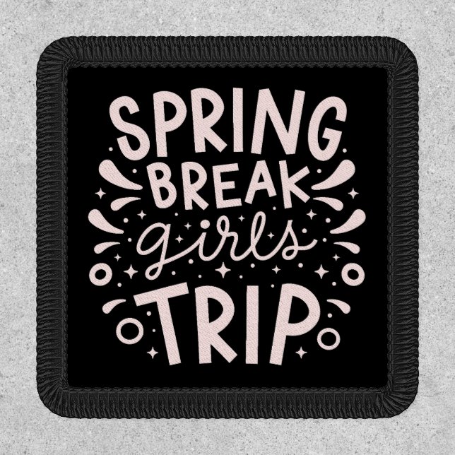 Spring break girls group trip patch (Front)