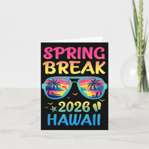 Spring Break Hawaii 2026 Vacation Trip Sungles  Card