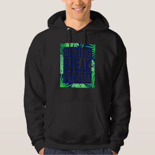 Spring Break Senior Class Student School Trip Flor Hoodie