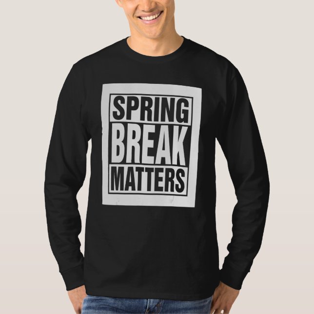 Spring Break Senior Class Student School Trip Flor T-Shirt (Front)