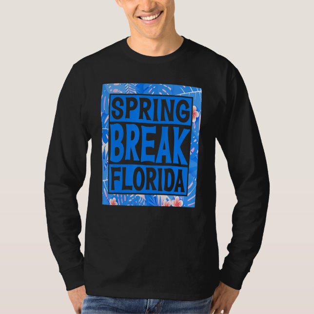 Spring Break Senior Class Student School Trip Flor T-Shirt (Front)