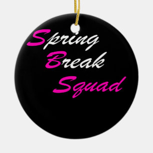 Spring Break Squad 2022 Family Matching Group Ceramic Ornament