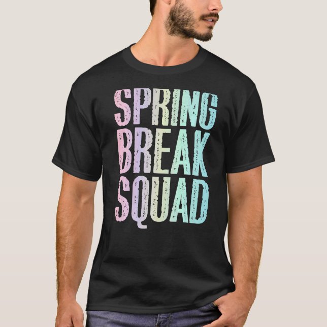 Spring Break Squad Vintage  Spring Vacation T-Shirt (Front)