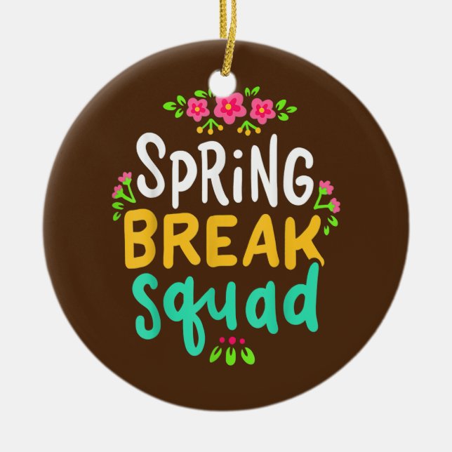 Spring Break Teacher Student Summer Holiday Beach Ceramic Ornament (Front)