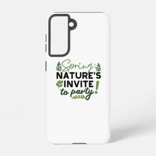 Spring Fling Party _ Natures Celebration Call Samsung Galaxy S21 Case
