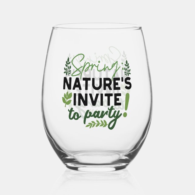 Spring Fling Party - Nature's Celebration Call Stemless Wine Glass (Front)