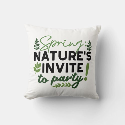 Spring Fling Party _ Natures Celebration Call Throw Pillow