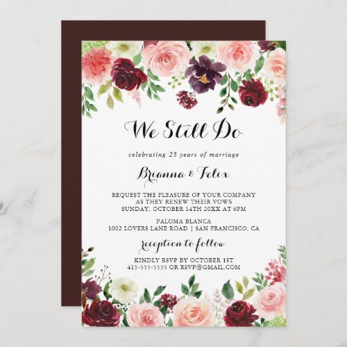 Spring Floral Calligraphy We Still Do Vow Renewal Invitation