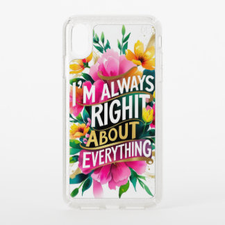 Spring Flower Sarcasm Quote Speck iPhone XS Max Case