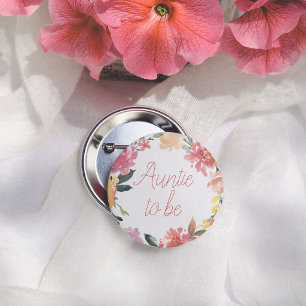 Spring Flowers Girl Baby Shower Auntie To Be Button